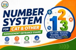 Number system for CAT & Other Management Entrance Exams