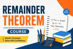 Remainder Theorem Course
