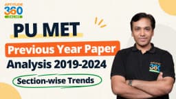 PU MET Previous Year Paper Analysis 2019-2024: Section-wise Trends