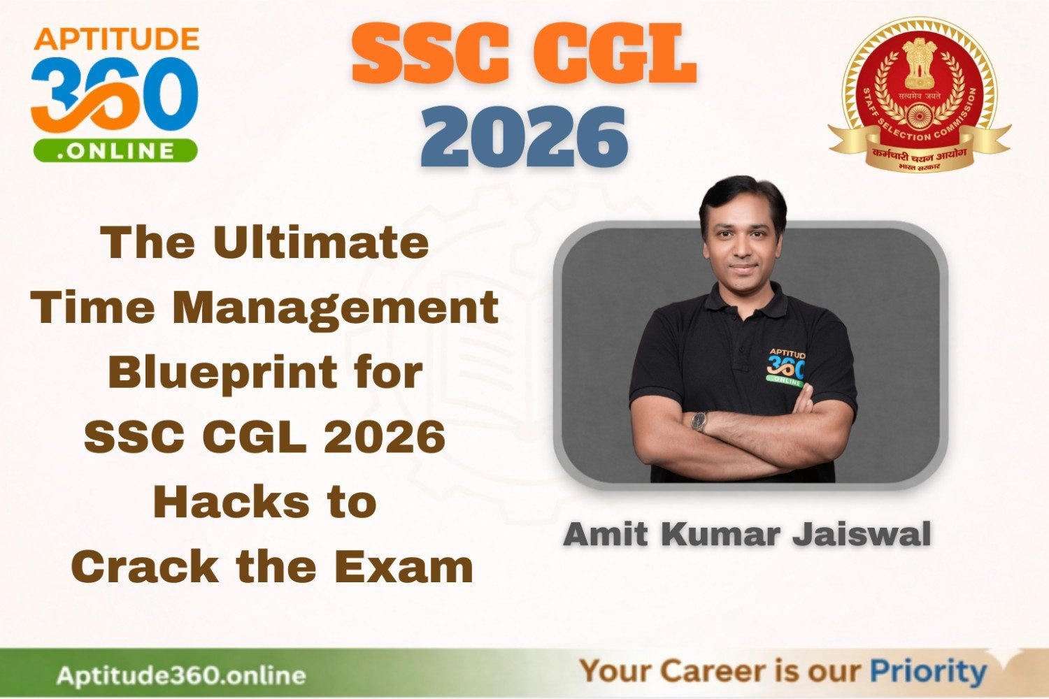 The Ultimate Time Management Blueprint for SSC CGL 2026: Hacks to Crack the Exam