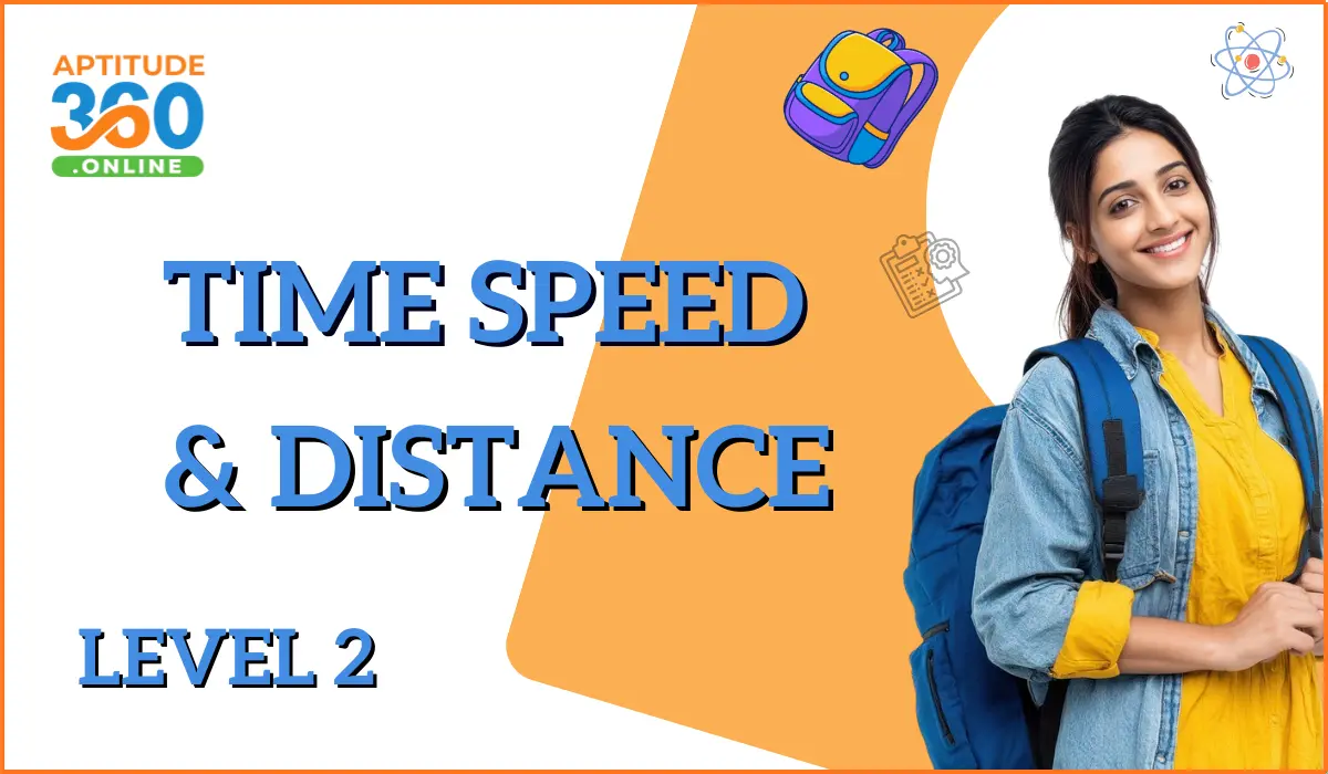 ARITHMETIC : Time, Speed and Distance level-2