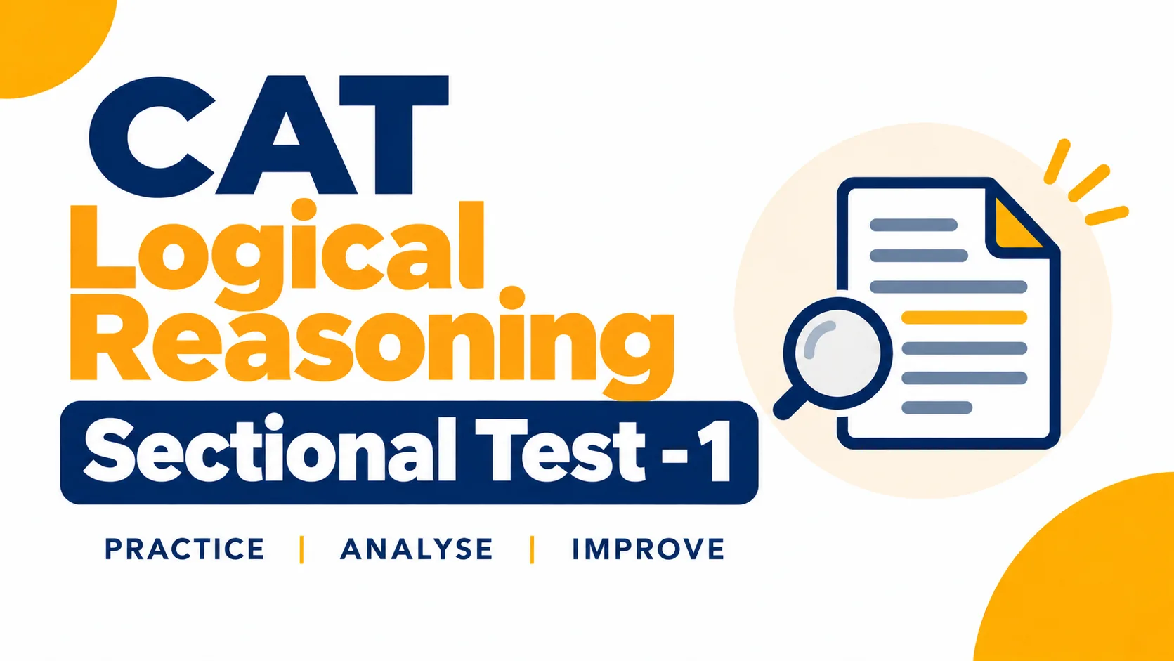 CAT Logical Reasoning Sectional Test - 1