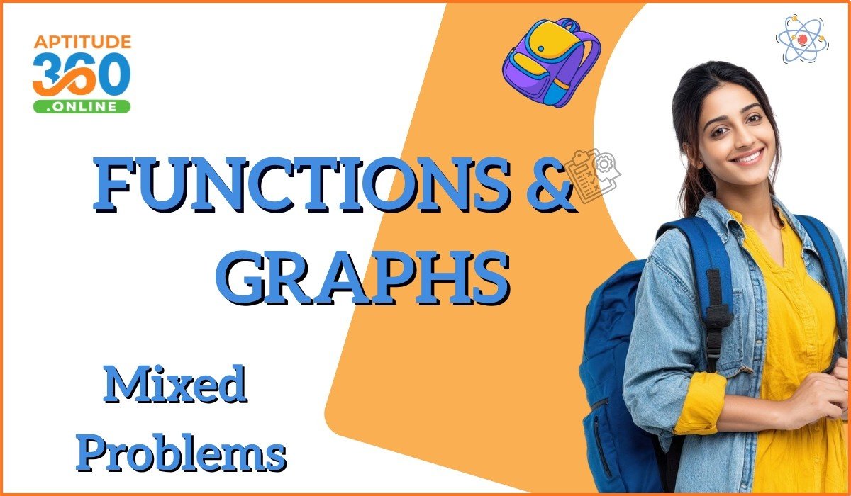 Functions & Graphs (Mixed problems)
