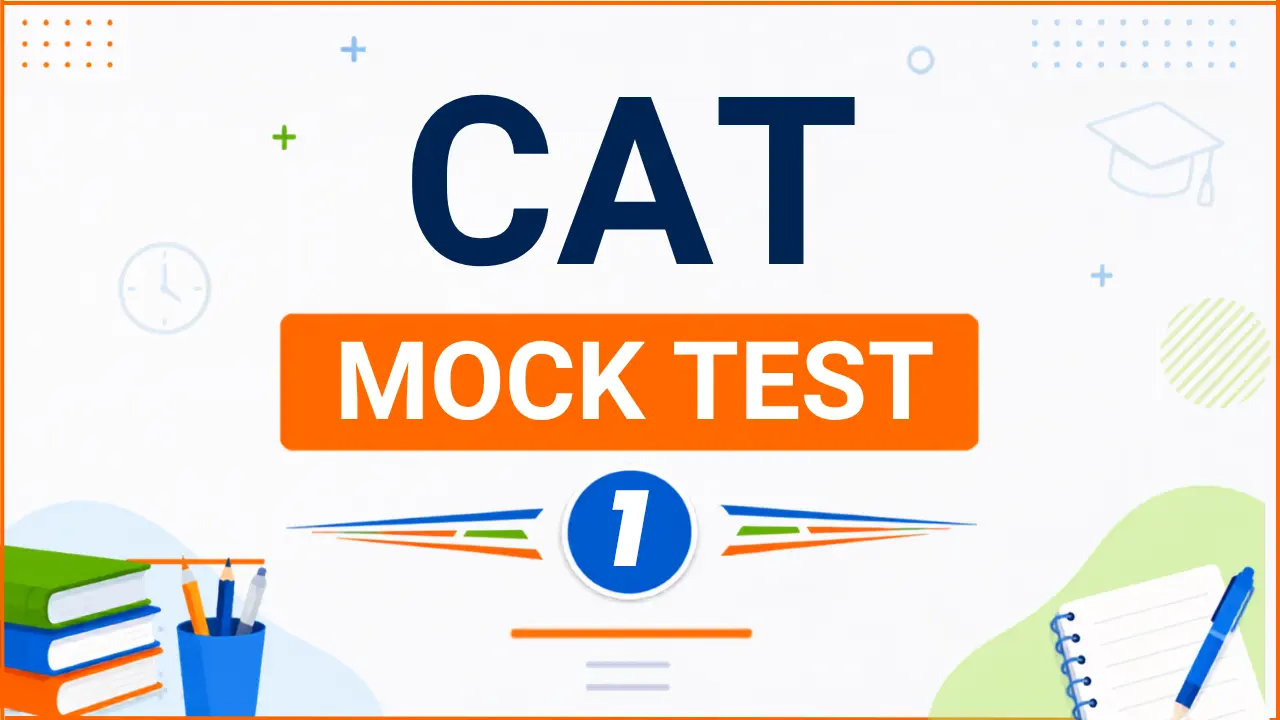 CAT Mock Test - 1