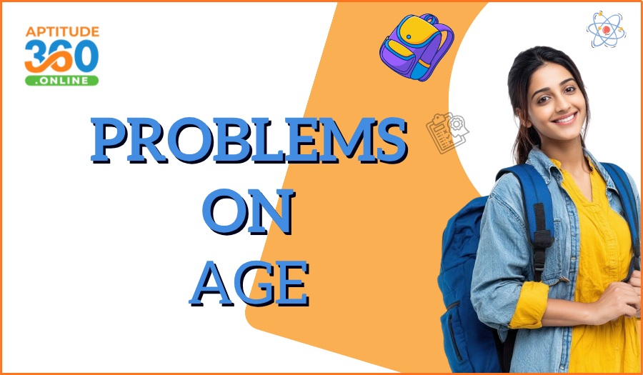 PROBLEMS ON AGE