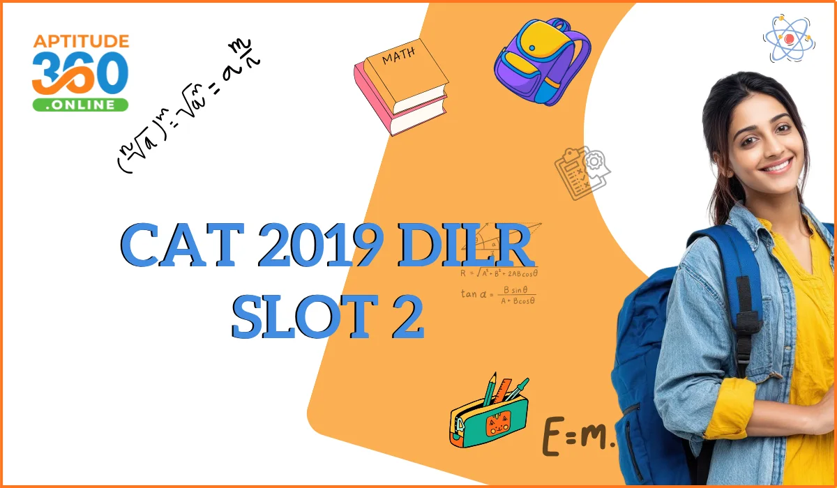 CAT 2019 Slot 2 DILR Previous Year Questions with Detailed Solutions