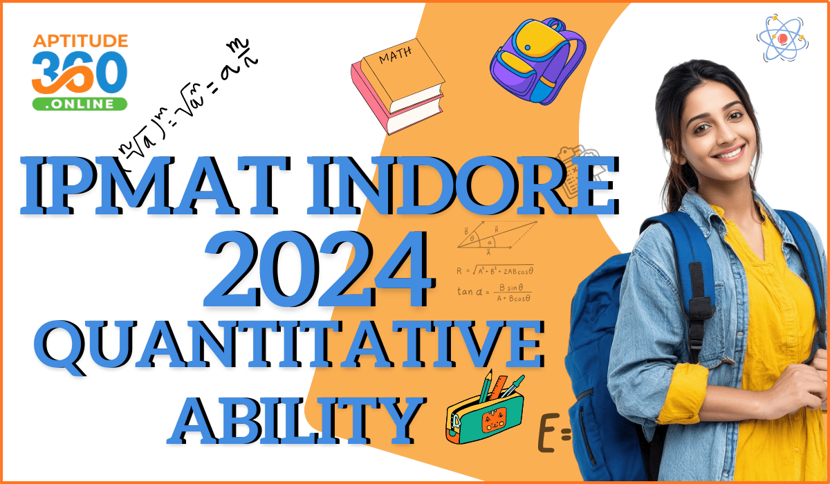 IPMAT 2024- Quantitative Ability