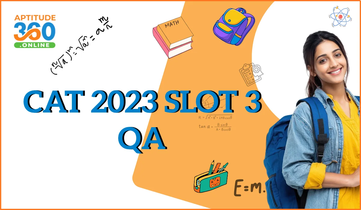 CAT 2023 Slot 3 QA Previous Year Questions with Video Solutions
