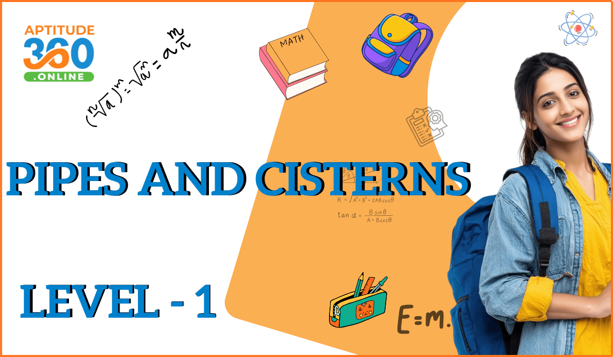 Pipes and Cisterns Level - 1