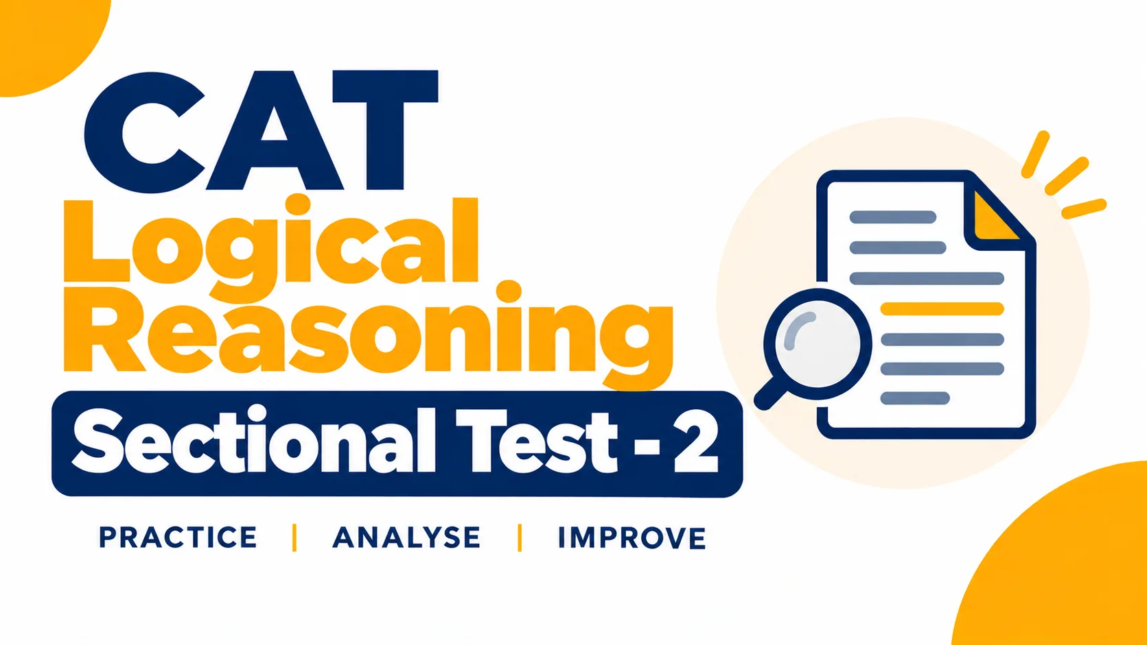 CAT Logical Reasoning Sectional Test - 2