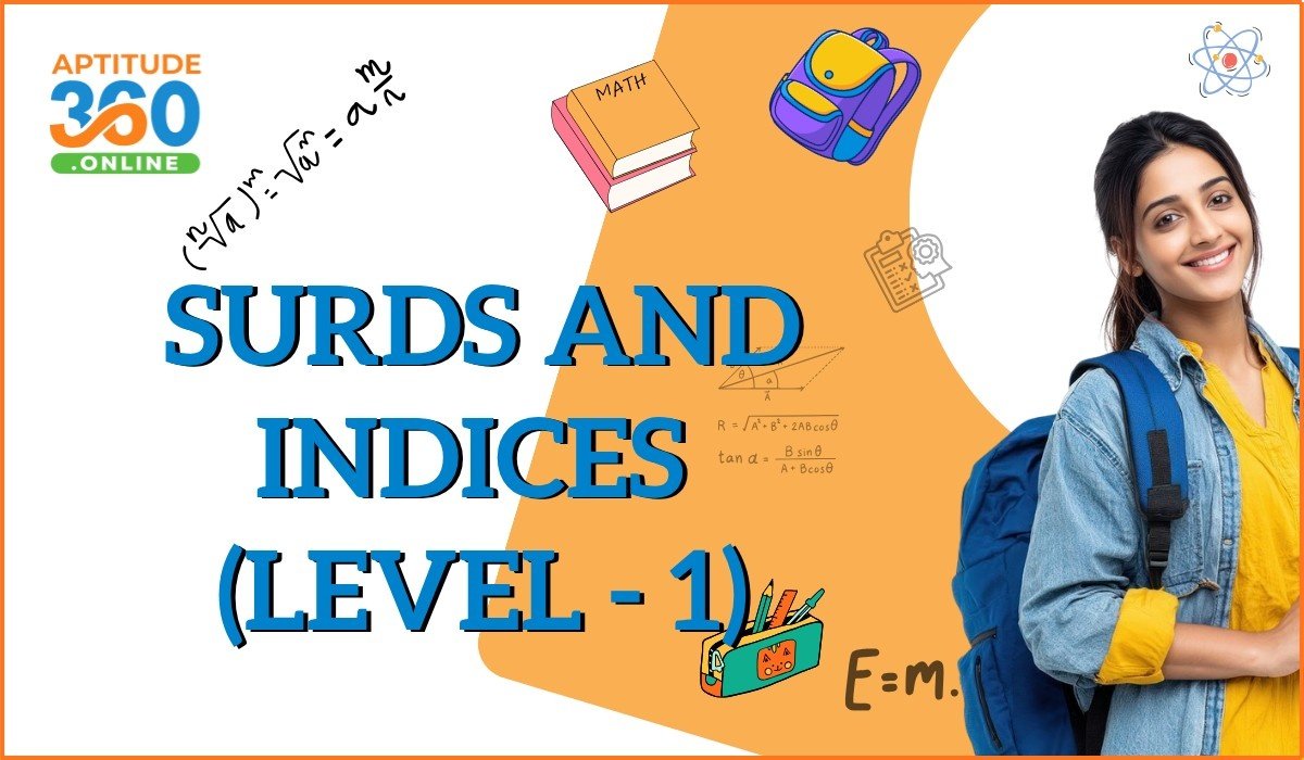 Surds and Indices Level - 1