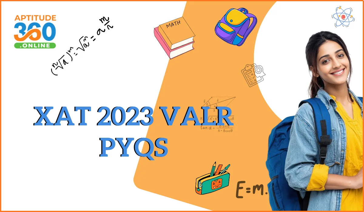 XAT 2023 VALR Previous Year Questions with Detailed Solutions