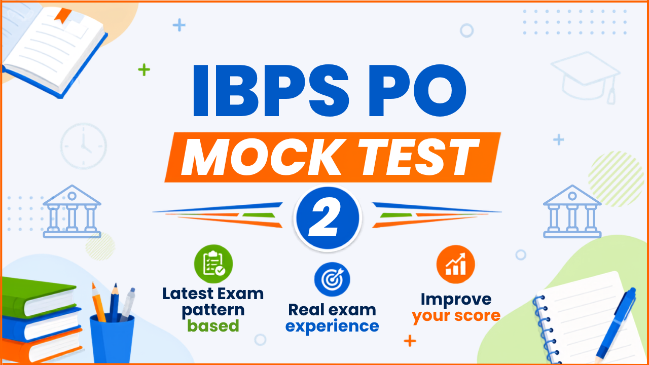 IBPS PO Mock Test - 2
