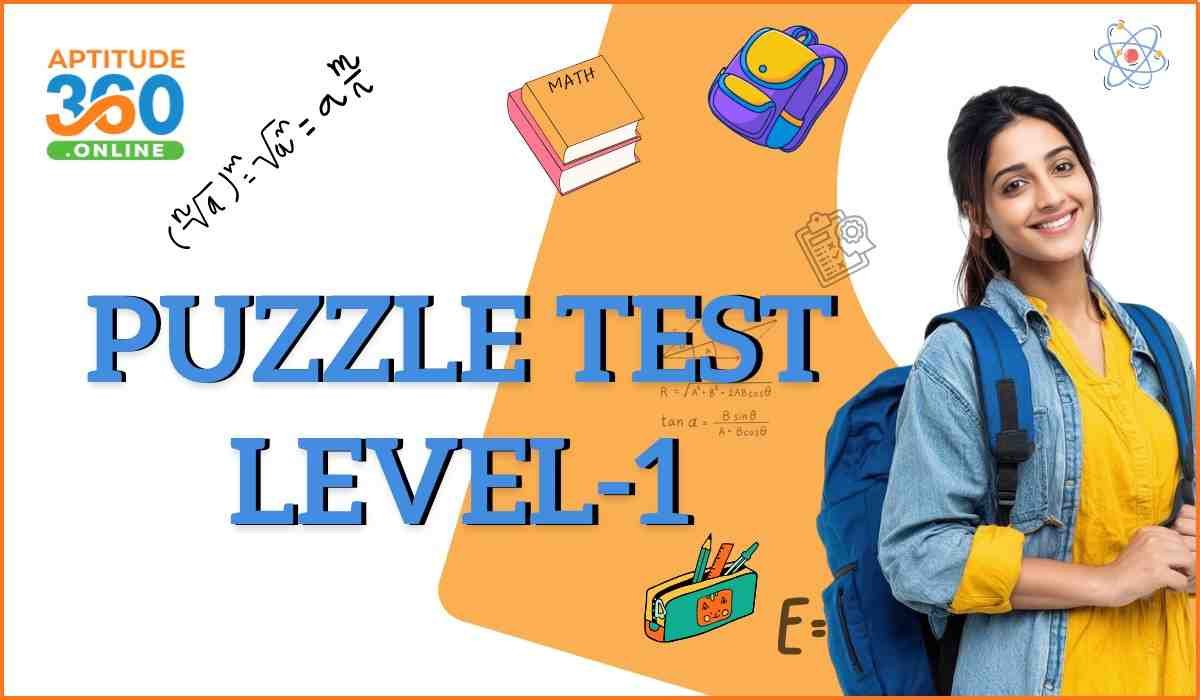 Puzzle Test Problems Level-1