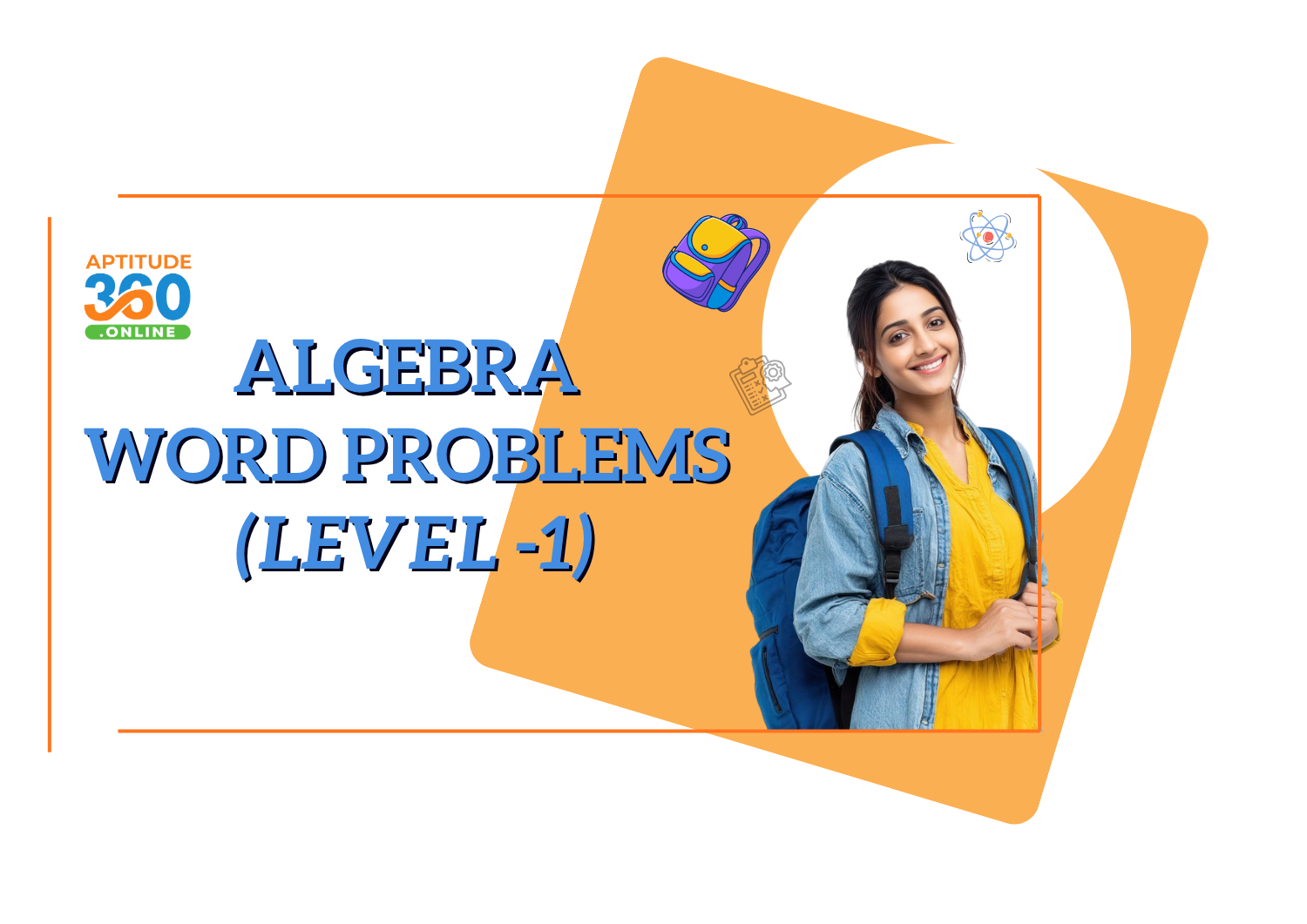 Algebra word Problems (LEVEL -1)