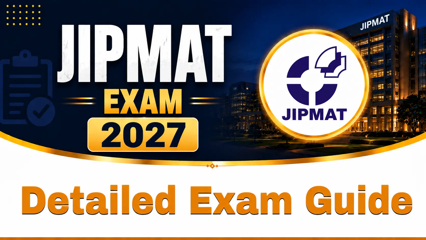 JIPMAT 2027 Exam Guide
